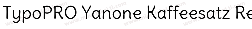TypoPRO Yanone Kaffeesatz Regular字体转换